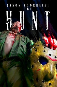 Джейсон Вурхиз: Охота / Jason Voorhees: The Hunt (2024)
