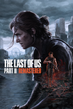 The Last of Us Part II Remastered (2025) Repack от Wanterlude