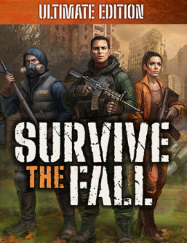 Survive the Fall - Ultimate Edition (2025) RePack от Chovka