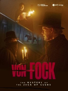 Расследования фон Фока / Von Fock (2025)