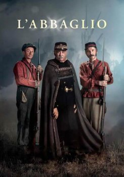 Ослепление / L’abbaglio (2025)