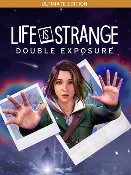 Life is Strange: Double Exposure Ultimate Edition (2024) RePack от Decepticon