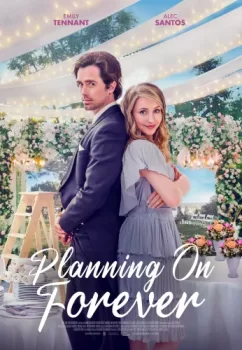 Планы на вечность / Planning on Forever (2022)