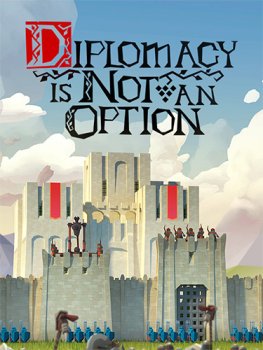 Diplomacy is Not an Option (2024) RePack от FitGirl