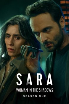 Сара: женщина в тени / Sara - La donna nell'ombra (2025)