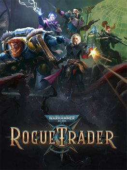 Warhammer 40,000: Rogue Trader (2023) RePack от FitGirl