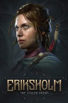 Eriksholm: The Stolen Dream (2025) RePack от Wanterlude