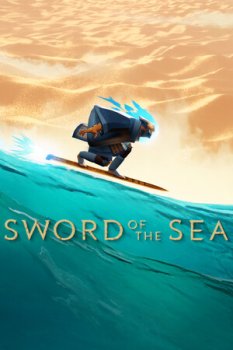 Sword of the Sea (2025) RePack от селезень