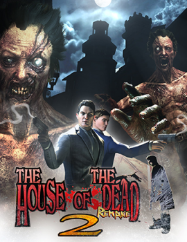 The House Of The Dead 2: Remake (2025) RePack от Chovka