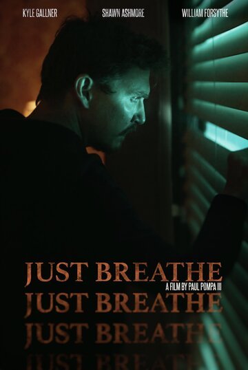 Ярость / Just Breathe (2025)
