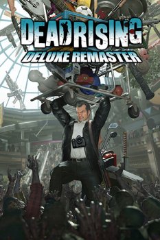 Dead Rising Deluxe Remaster (2024) RePack от Wanterlude