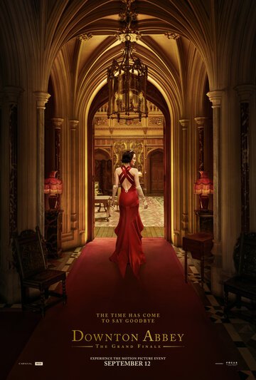 Аббатство Даунтон 3 / Downton Abbey: The Grand Finale (2025)
