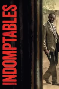 Неукротимые / Indomptables (2025)