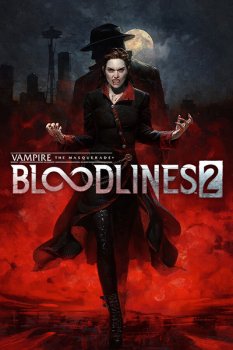 Vampire: The Masquerade - Bloodlines 2 (2025) RePack от Wanterlude