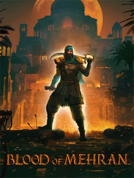 Blood of Mehran (2025) RePack от Decepticon