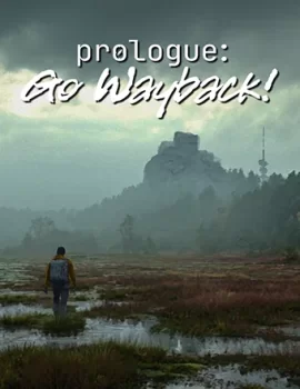 Prologue: Go Wayback! (2025) RePack от Chovka