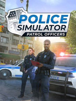Police Simulator: Patrol Officers (2022) Repack от FitGirl