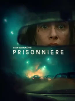 В ловушке / Prisonniere (2025)