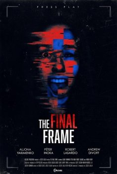 Последний кадр / The Final Frame (2025)