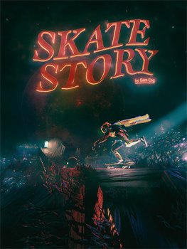 Skate Story (2025) RePack от FitGirl