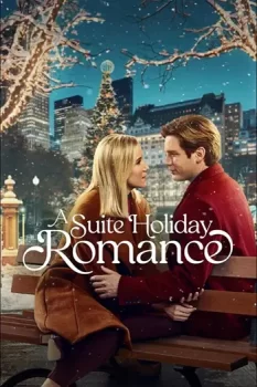 Люксовый праздничный роман / A Suite Holiday Romance (2025)