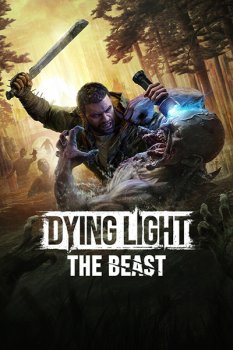 Dying Light: The Beast (2025) RePack от Wanterlude
