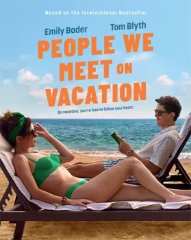 Отпуск на двоих / People We Meet on Vacation (2026)
