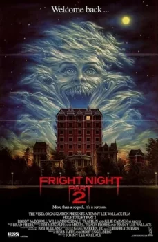 Ночь Страха 2 / Fright Night 2 (1988)