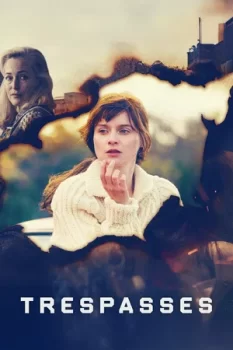 Нарушение границ / Trespasses (2025)