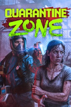 Quarantine Zone: The Last Check (2026) RePack от Wanterlude