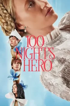 100 ночей Хиро / 100 Nights of Hero (2025)