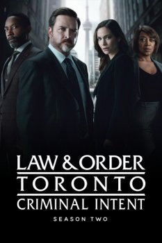 Закон и порядок Торонто: Преступные намерения / Law & Order Toronto: Criminal Intent (2024)
