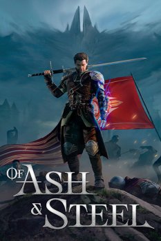 Of Ash and Steel (2025) RePack от Wanterlude