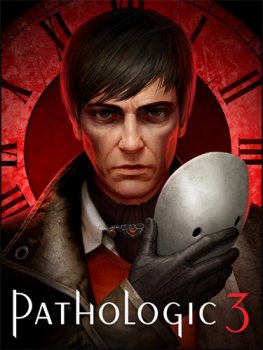 Pathologic 3 (2026) RePack от FitGirl