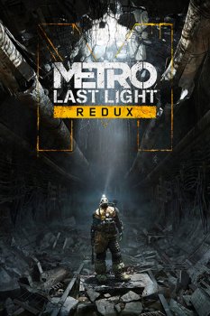 Metro: Last Light - Redux (2014) RePack от Wanterlude