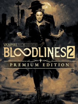 Vampire: The Masquerade - Bloodlines 2 (2025) RePack от DjDI
