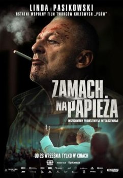 Покушение на Папу Римского / Zamach na papieza (2025)