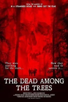 Искажение 2: Мертвецы среди деревьев / Distort 2: The Dead Among the Trees (2026)