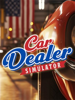 Car Dealer Simulator (2025) Repack от FitGirl