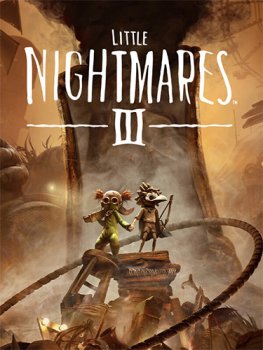 Little Nightmares III (2025) RePack от FitGirl