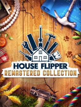 House Flipper Remastered Collection (2026) RePack от FitGirl