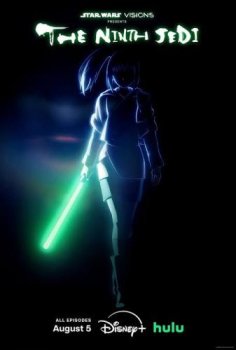Звёздные Войны: Видения. Девятый Джедай / Star Wars: Visions Presents - The Ninth Jedi (2026)