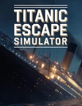 Titanic Escape Simulator (2026) RePack от Chovka