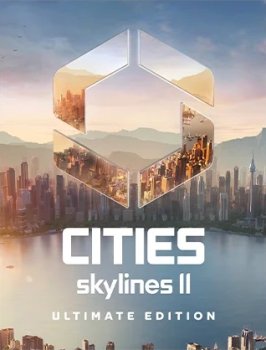 Cities: Skylines II (2023) RePack от Chovka