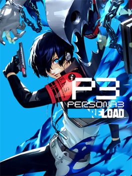 Persona 3 Reload (2024) RePack от FitGirl