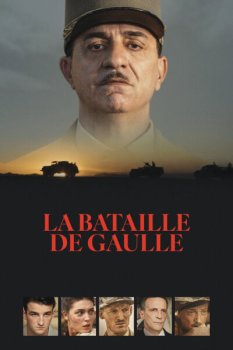 Де Голль. Часть 1: Сопротивление / La bataille de Gaulle: L’age de fer (2026)