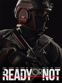 Ready or Not (2023) RePack от FitGirl